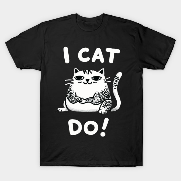 I Cat I do Tattoo Cat T-Shirt by DoodleDashDesigns